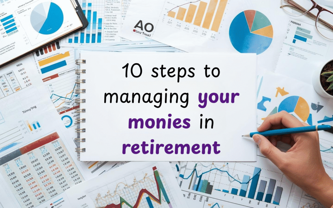 10 steps to manage your money in retirement (UK, 2025/26)